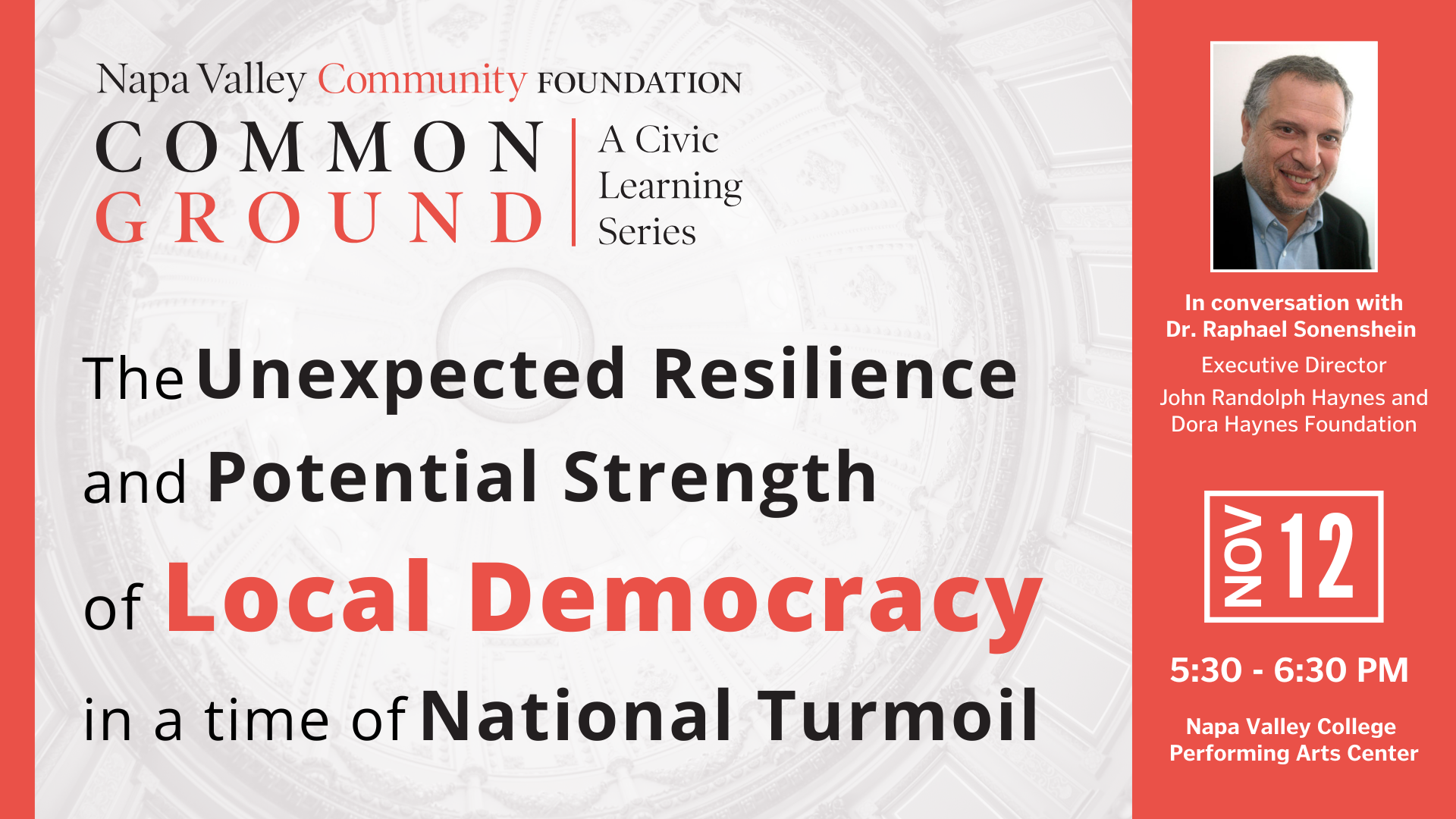 Event flyer for Common Ground series by Napa Valley Community Foundation. Topic: resilience of local democracy during national turmoil. Includes date, Nov 12, 5:30–6:30 PM, and features Dr. Raphael Sonenshein.